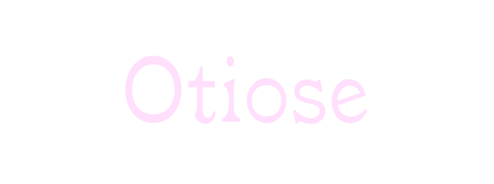 Otiose